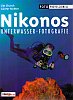 Jim Church & Gnter Richter: Nikonos Unterwasser- Fotografie